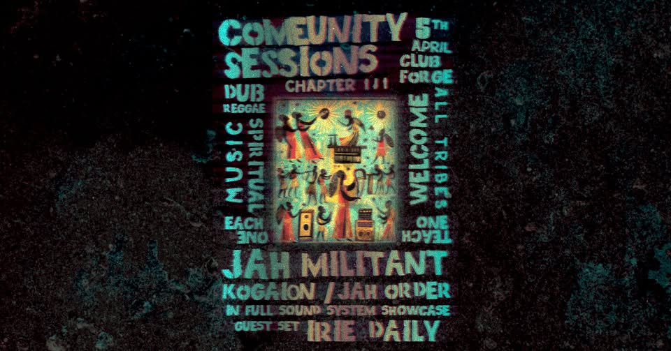 ComeUnity Sessions: Jah Militant (FR) / Kogaion & Jah Order