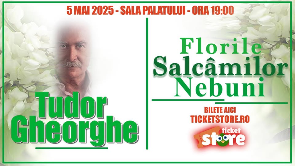 „Florile Salcâmilor Nebuni” | Tudor Gheorghe