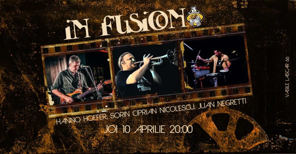 In Fusion - (Hanno Hoefer / Sorin Ciprian/ Juan Negretti)