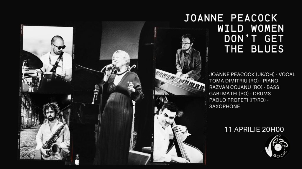 Joanne Peacock - Wild Women Don’t Get The Blues