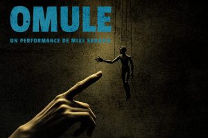 OMULE morality play teatrul infinit
