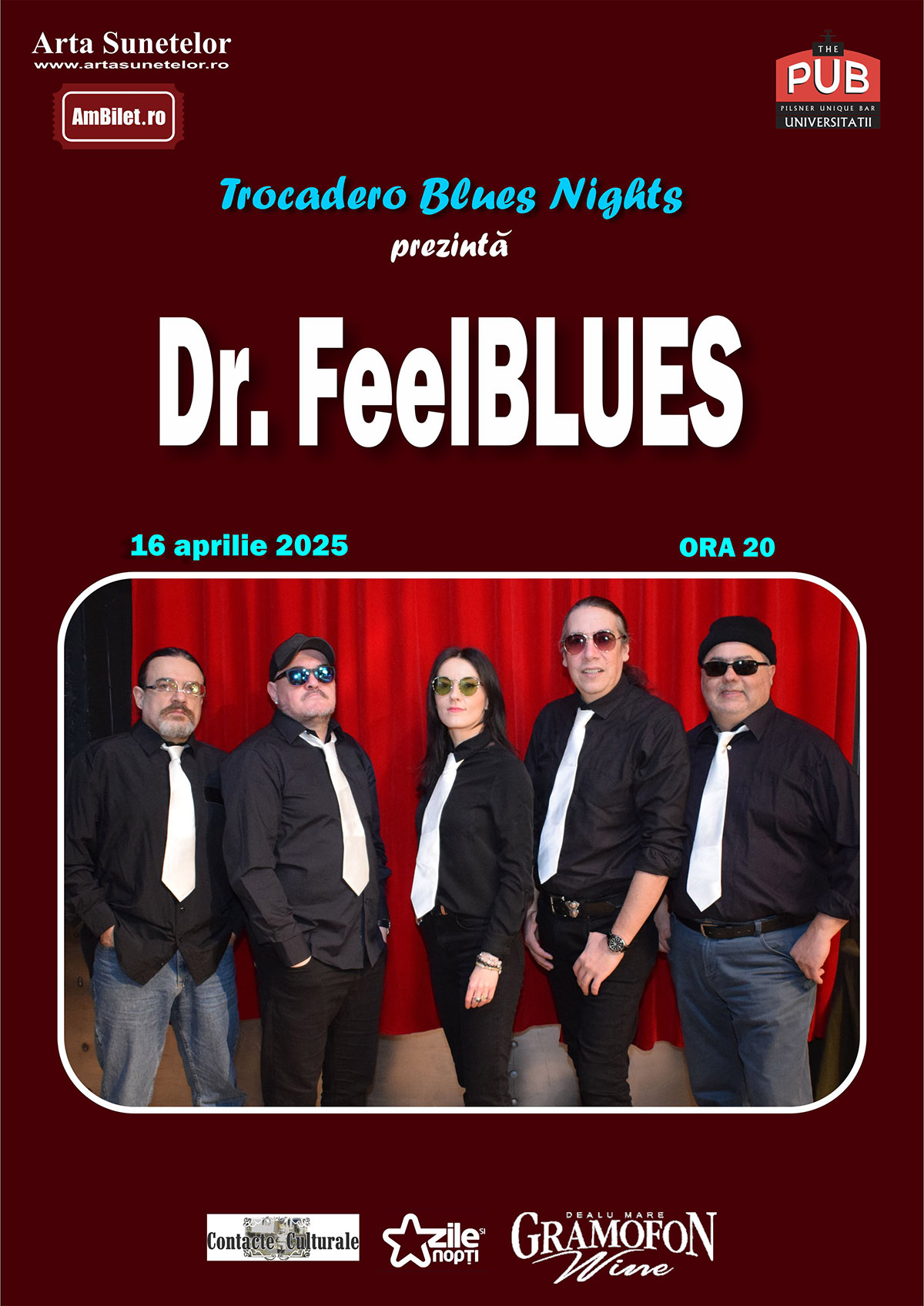 Trocadero Blues Nights prezintă Dr. FeelBLUES pe 16 aprilie 2025 la PUB!