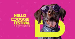 Hello Doggie Festival: The Gathering