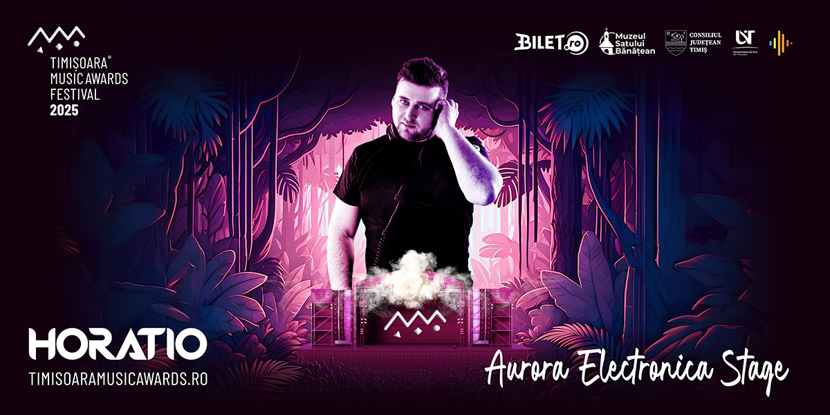 Din Ibiza la Timișoara, Horatio vine la Timișoara Music Awards Festival