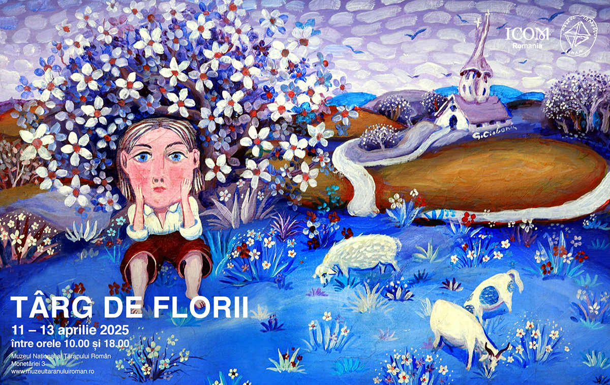TÂRG DE FLORII la Muzeul Național al Țăranului Român