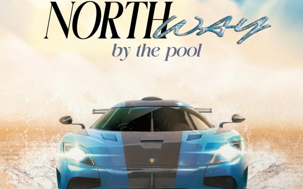 NORTHway - Pool Party Edition