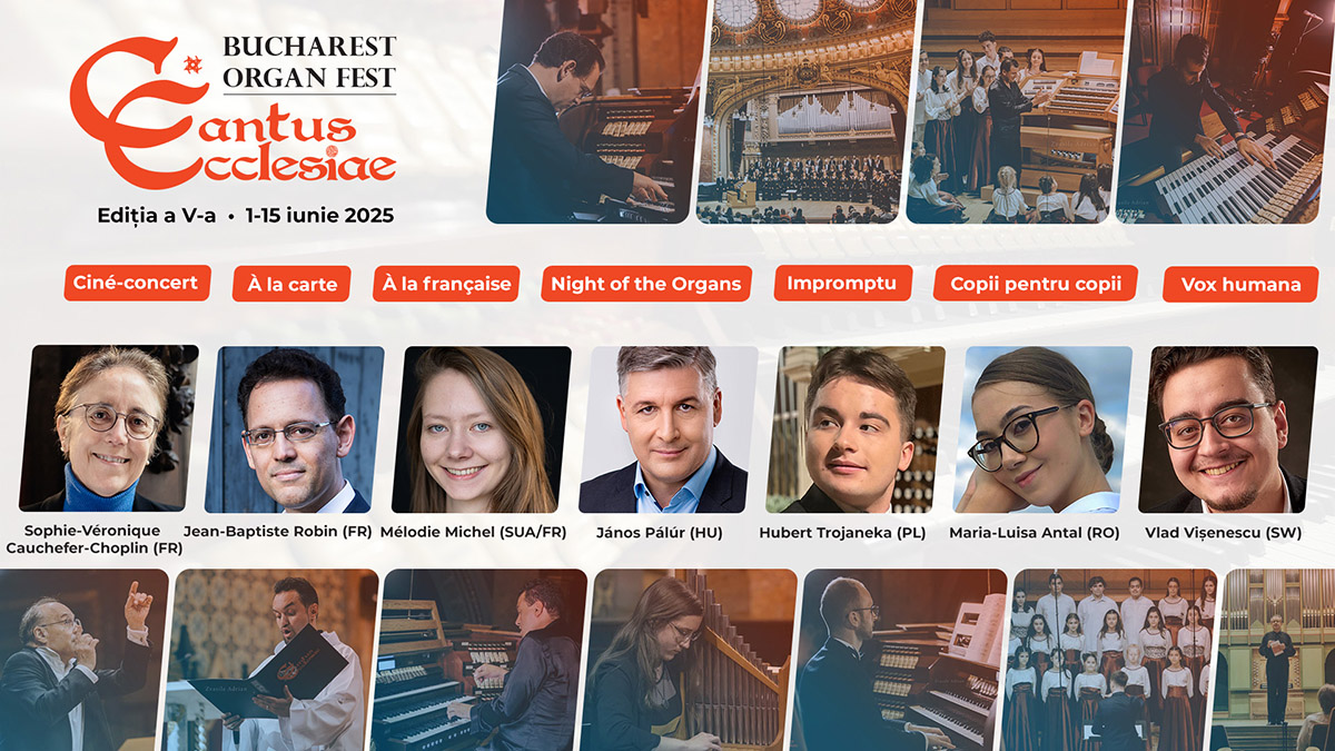 Bucharest Organ Fest Cantus Ecclesiae 2025