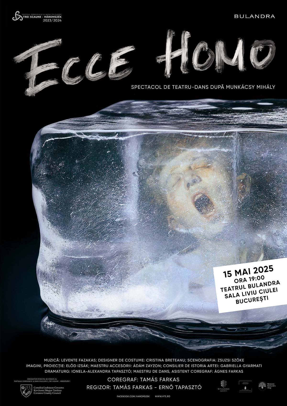 Spectacolul &rdquo;ECCE HOMO&rdquo; &icirc;n premieră la București