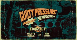 Timișoara are un nou soundsystem crew: Guilty Pressure