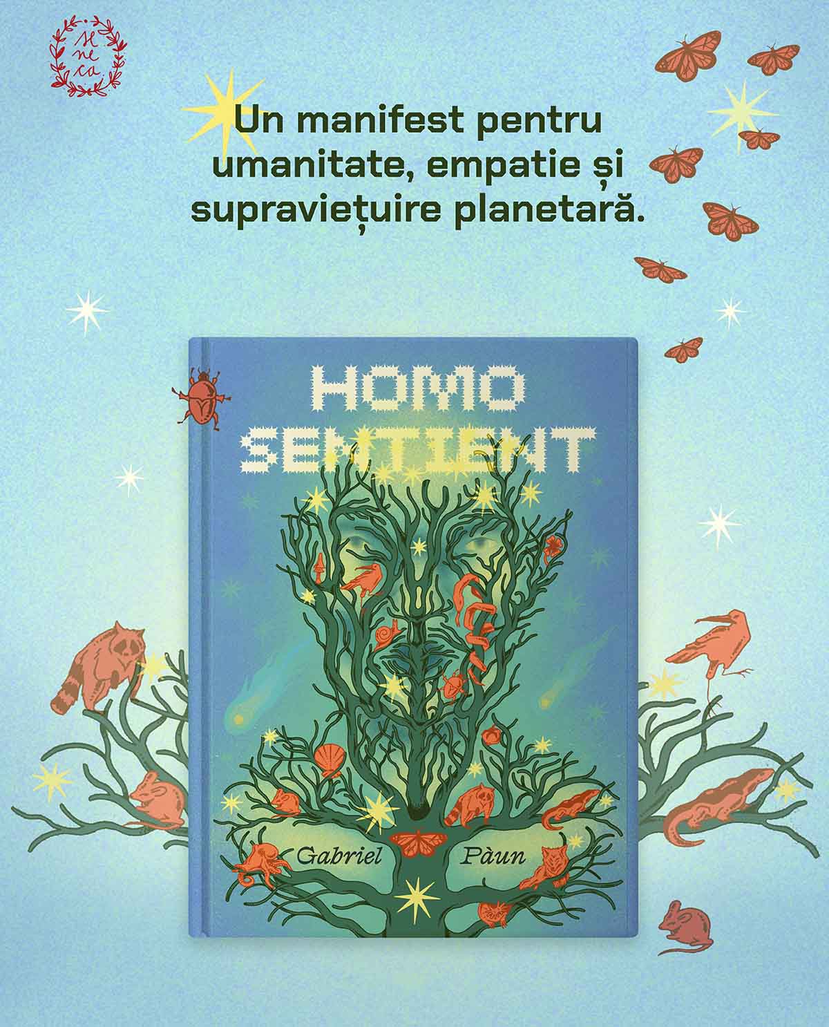 Homo Sentient: un manifest pentru umanitate, empatie și supraviețuire planetară.