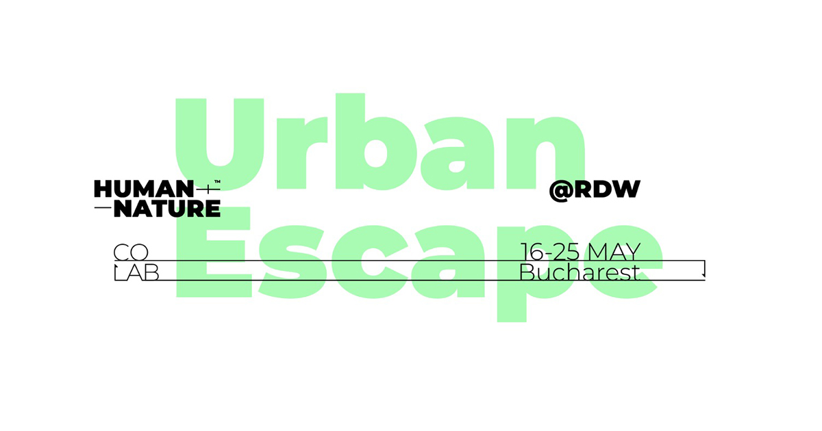 Human &plusmn; Nature Co-Lab la Romanian Design Week 2025 &ndash; RDW & The City