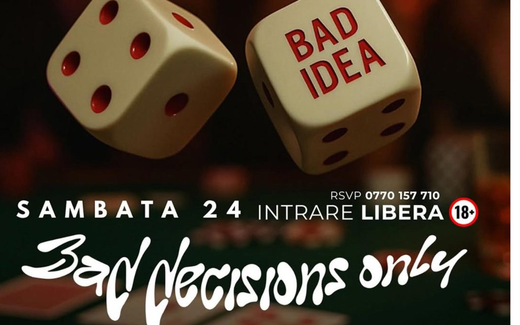 Bad Decisions Only