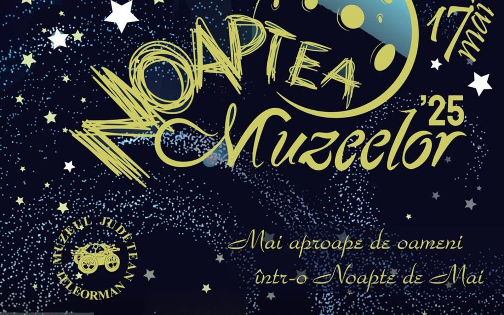 Noaptea Muzeelor 2025