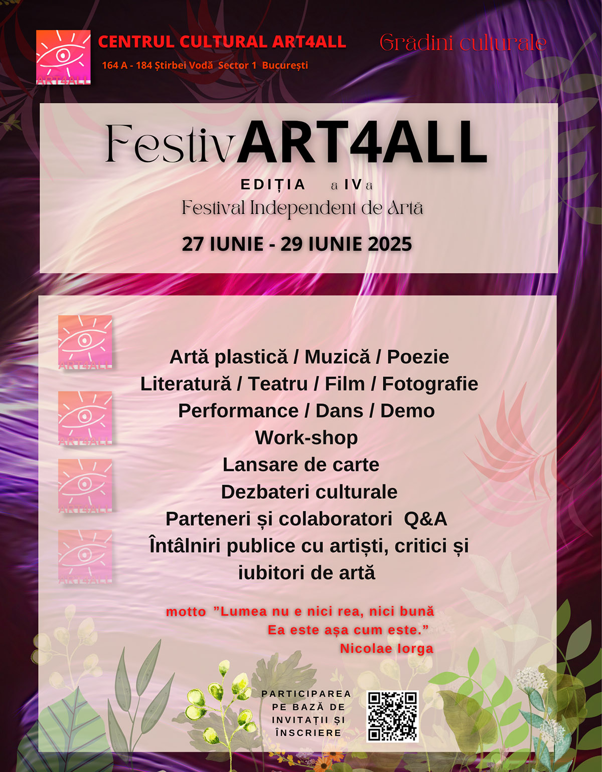 FestivART4ALL Ediția a IV a, ”Exercițiu de Exprimare festivalieră – Grădini culturale”