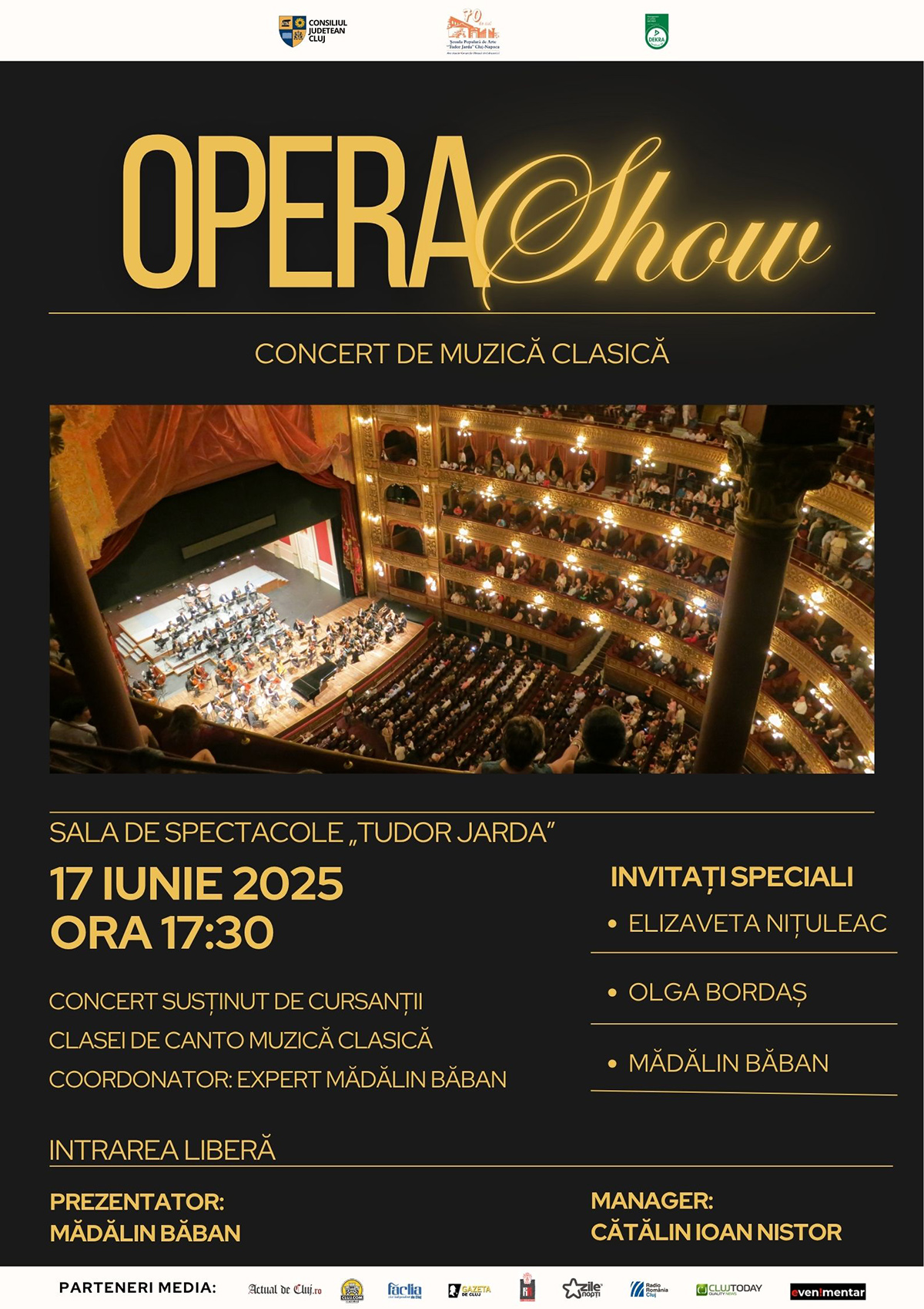 Concert de Muzică Clasică &bdquo;Opera Show&rdquo; la Sala de Spectacole &bdquo;Tudor Jarda&rdquo;