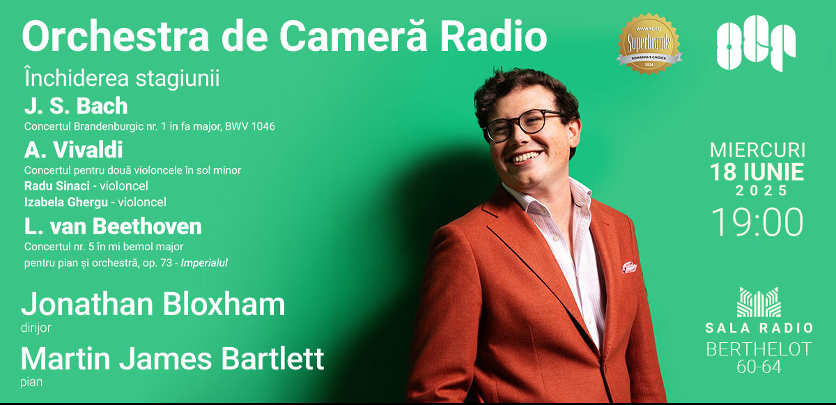 Imperialul de Beethoven și doi invitați britanici la &icirc;nchiderea de stagiune a Orchestrei de Cameră Radio&nbsp;