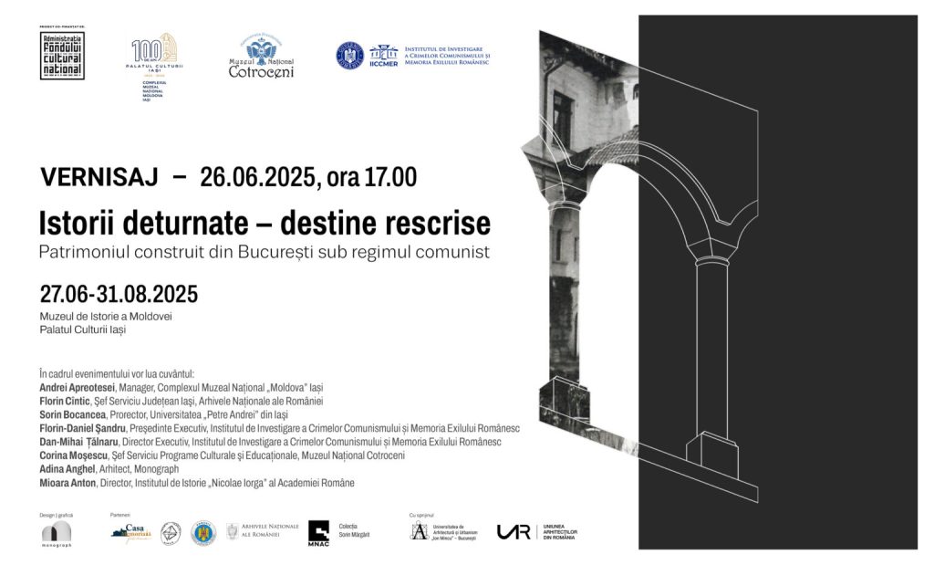 Istorii deturnate – destine rescrise. Patrimoniul construit din București sub regimul comunist