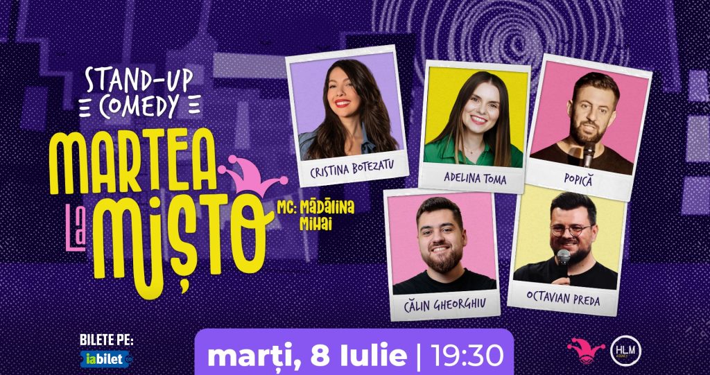 Marțea la Mișto cu Cristina Botezatu, Popică, Adelina Toma, Călin Gheorghiu și Octavian Preda