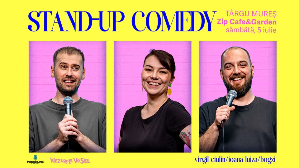 Stand-up Comedy cu Virgil Ciulin, Ioana Luiza și Bogzi