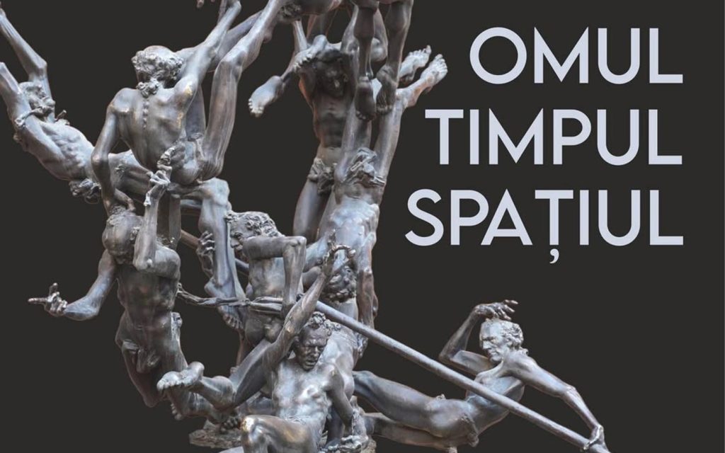 Omul. Timpul. Spațiul