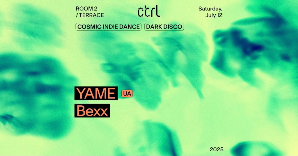 ctrl nights: Yame [UA] & Bexx
