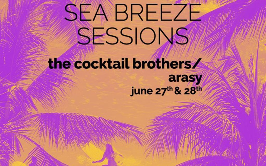 Sea Breeze Sessions!