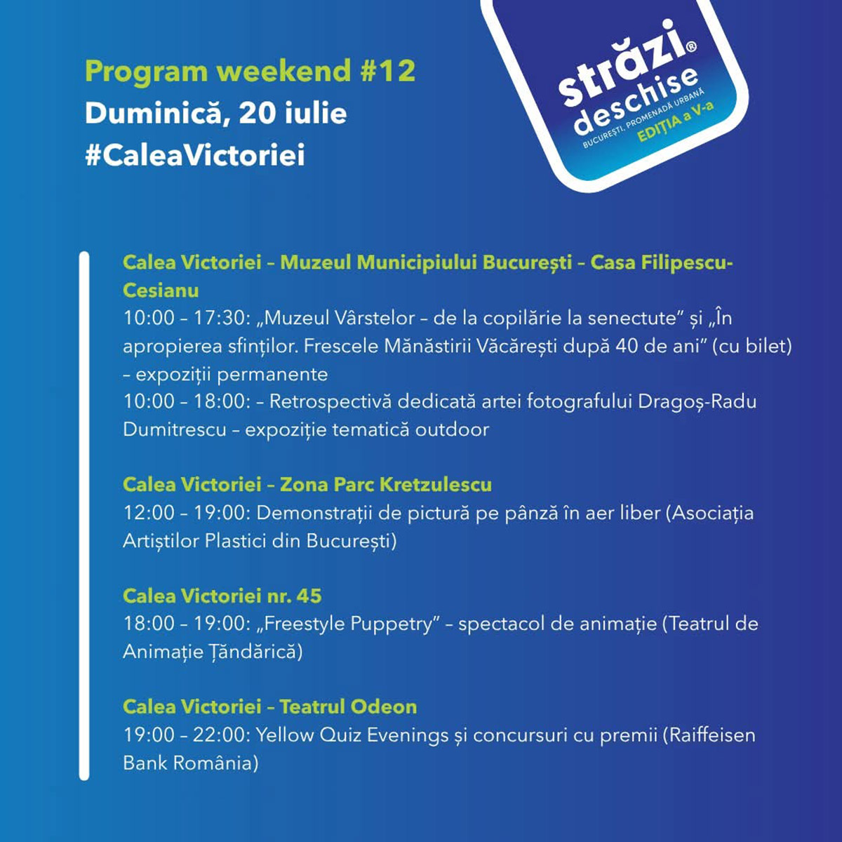Un nou weekend &bdquo;Străzi Deschise &ndash; București, Promenadă urbană&rdquo; aduce arta și distracția pe Calea Victoriei