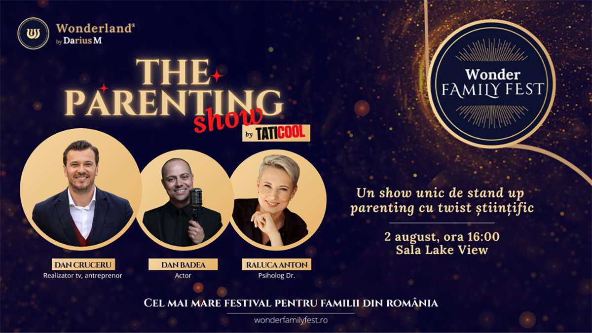 The Parenting Show, powered by Wonder Family Fest, stand-up parenting cu un twist științific și relațional