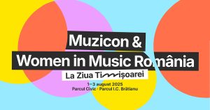 Women in Music România pentru prima dată la Timișoara: Vocile feminine din muzică se reunesc la Ziua Timișoarei | Timișoara City Celebration 