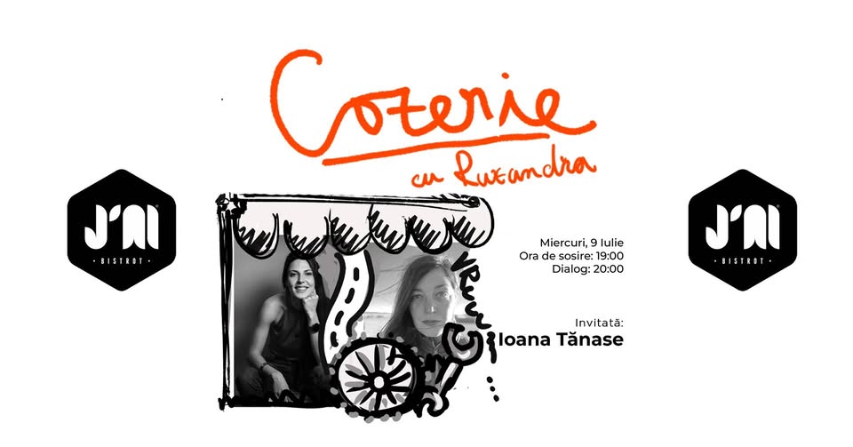 Cozerie • cu Ruxandra • Invitată: Ioana Tănase