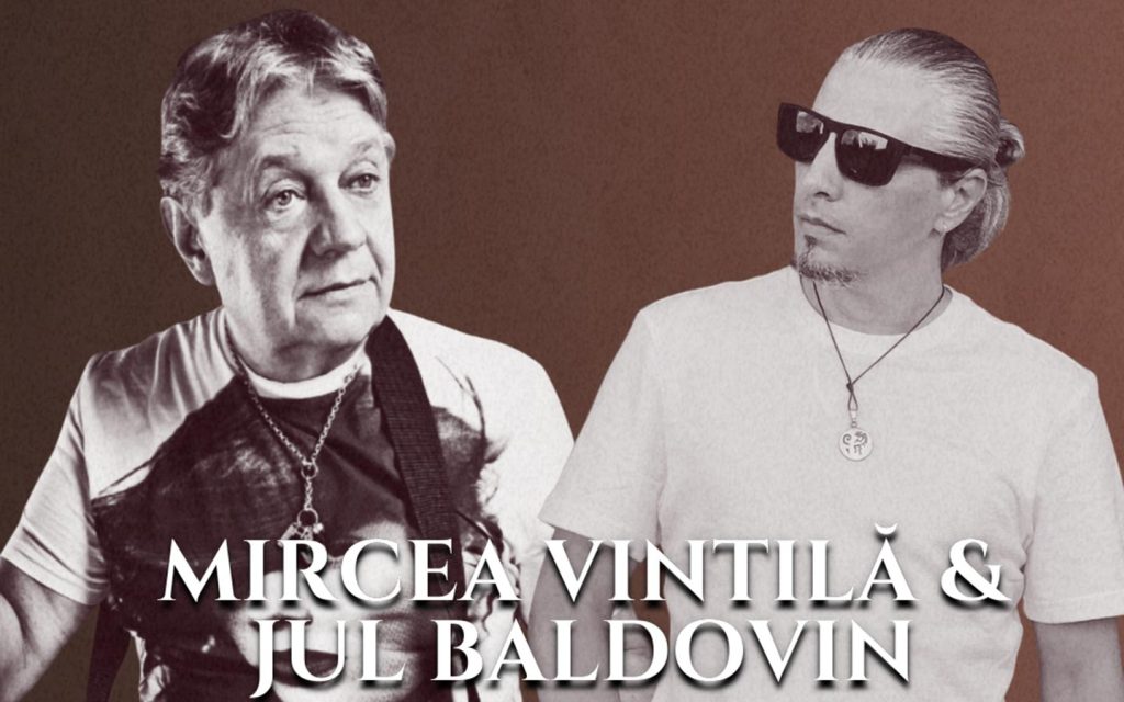 Mircea Vintilă & Jul Baldovin
