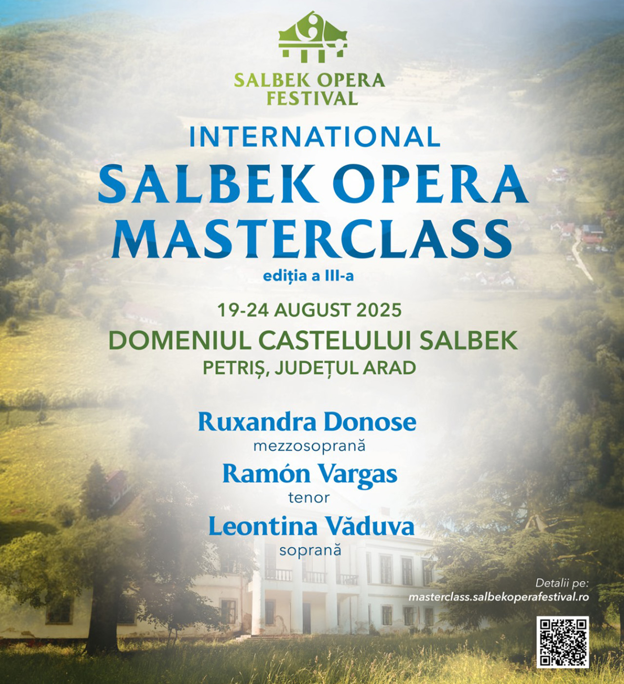 Ruxandra Donose, Ram&oacute;n Vargas&nbsp; și Leontina Văduva revin la Salbek Opera Masterclass, din 19 august 2025