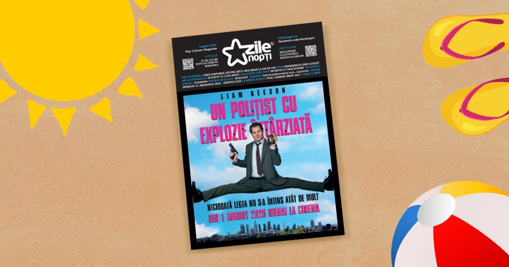 August, vacanță și un nou număr al revistei pop culture Zile și Nopți