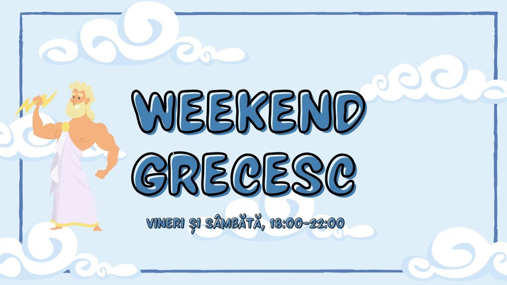 Weekend Grecesc