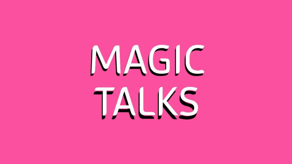 Magic Talks #5 – „Despre iubire sau lipsa ei”. O seară dedicată întrebărilor despre iubire, durere și vindecare
