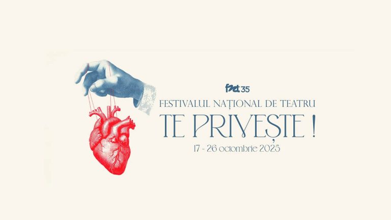 „TE PRIVEȘTE!” – S-a anunțat programul Festivalului Național de Teatru, ediția 2025