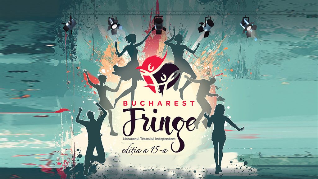  Începe Festivalul Bucharest Fringe, maratonul teatrului independent