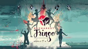  Începe Festivalul Bucharest Fringe, maratonul teatrului independent