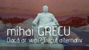 Dacă ar veni? Trecut alternativ la Muzeul Naţional al Ţăranului Român, spațiul MNȚRplusC