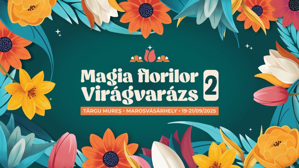 Festivalul Magia Florilor @ Piața Trandafirilor