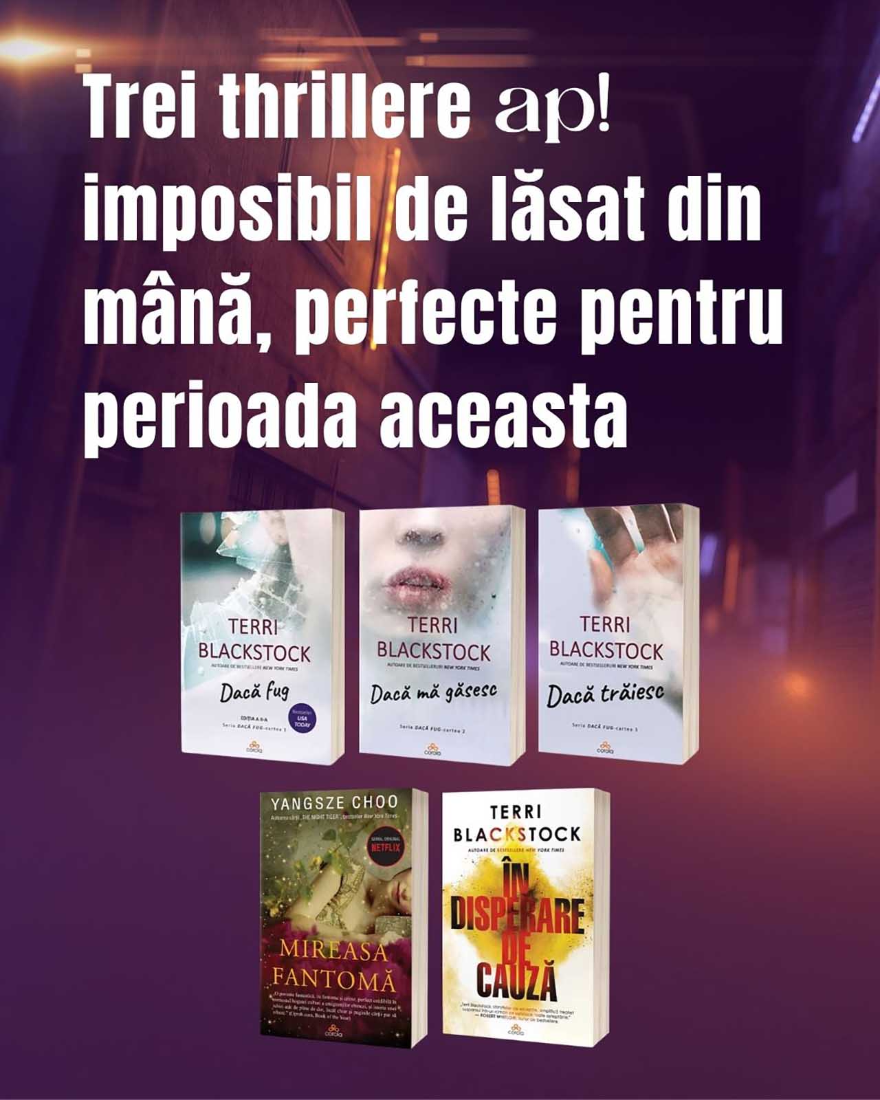 Trei thrillere imposibil de lăsat din mână, perfecte pentru perioada aceasta