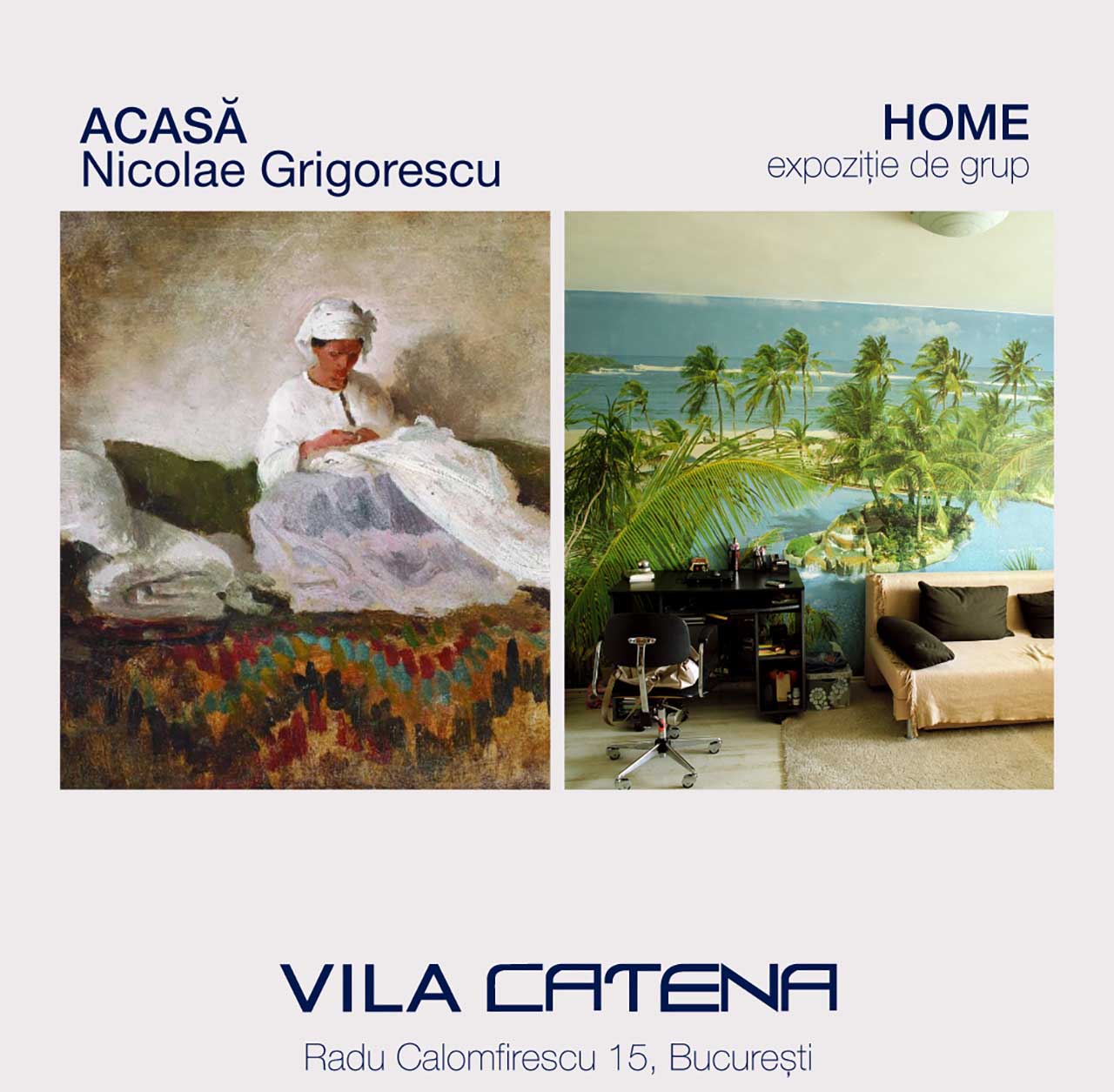 Vila Catena deschide două noi expoziții&nbsp;de artă modernă și artă contemporană: Nicolae GRIGORESCU și HOME