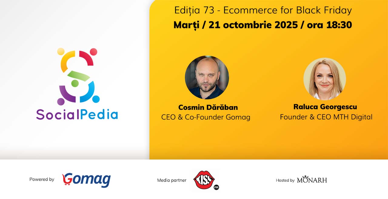 SocialPedia 73: Despre E-Commerce de Black Friday cu Cosmin Dărăban și Raluca Georgescu
