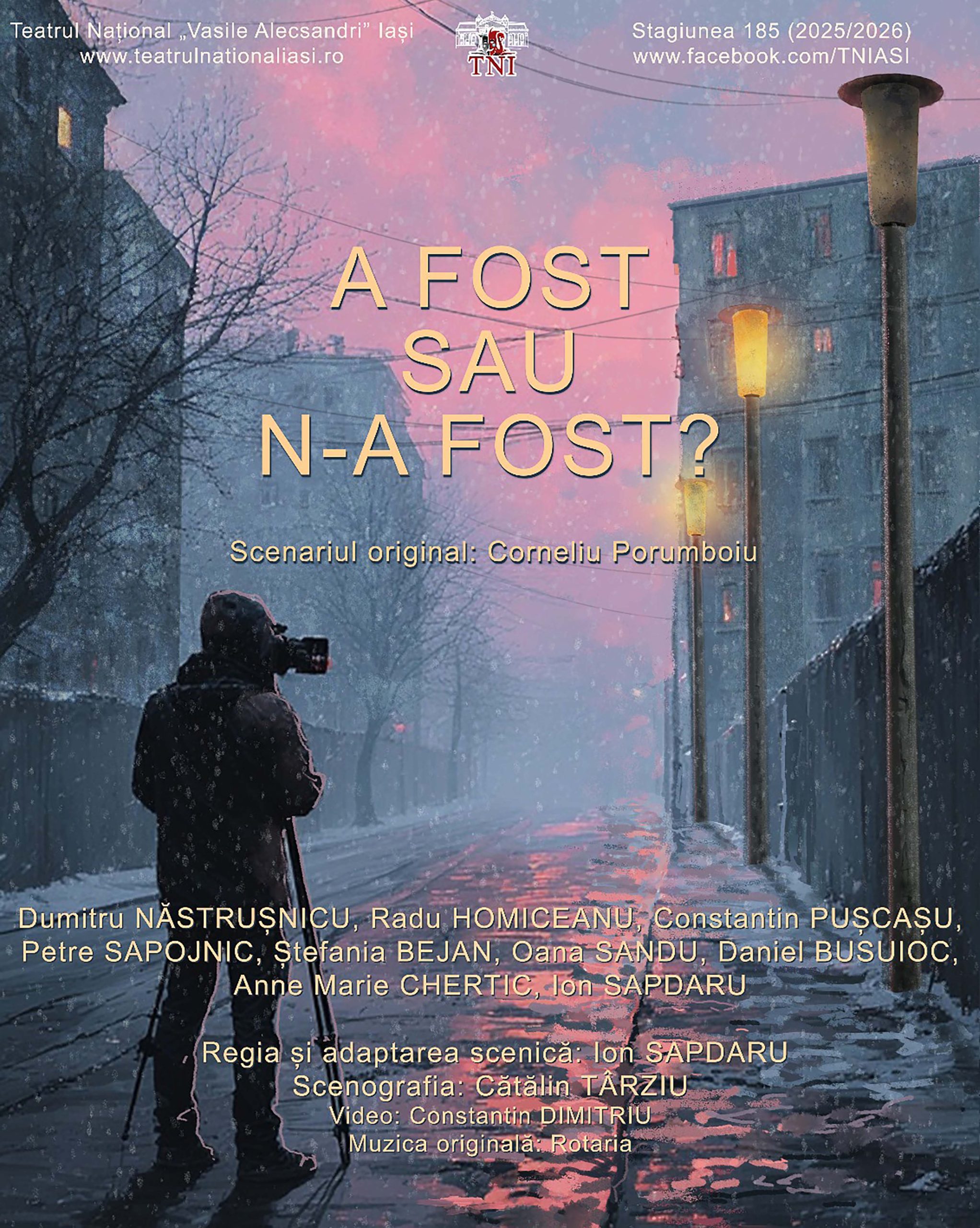 A fost sau n-a fost? – un film multipremiat, care devine spectacol, pe scena Teatrului Național Iași