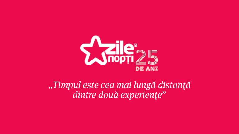 25 de ani de Zile și Nopți – o poveste trăită împreună