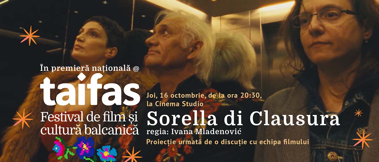 Filmat în Timișoara, prezentat pentru prima dată în România: Premiera națională a filmului „Sorella di Clausura” are loc la Festivalul de film și cultură balcanică TAIFAS