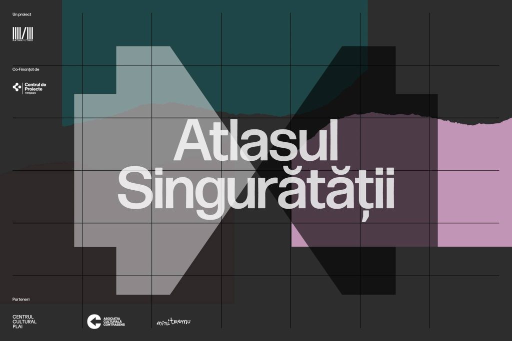 Expoziția „Atlasul Singurătății @GenZ: TM” - cum trăim singurătatea în era conexiunilor permanente