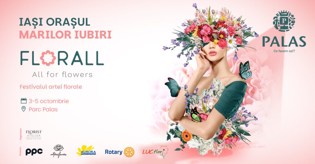 Florall | Iași, orașul iubirii