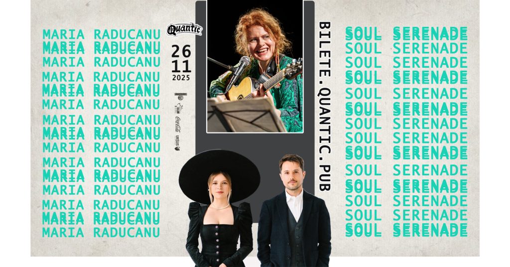 Maria Răducanu & Soul Serenade @ Quantic
