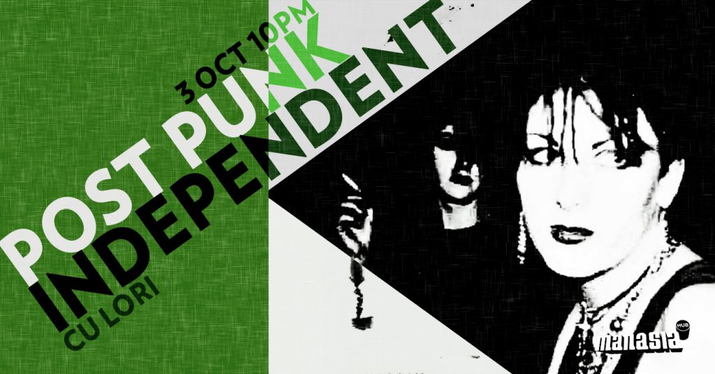 Post-Punk Independent cu Lori